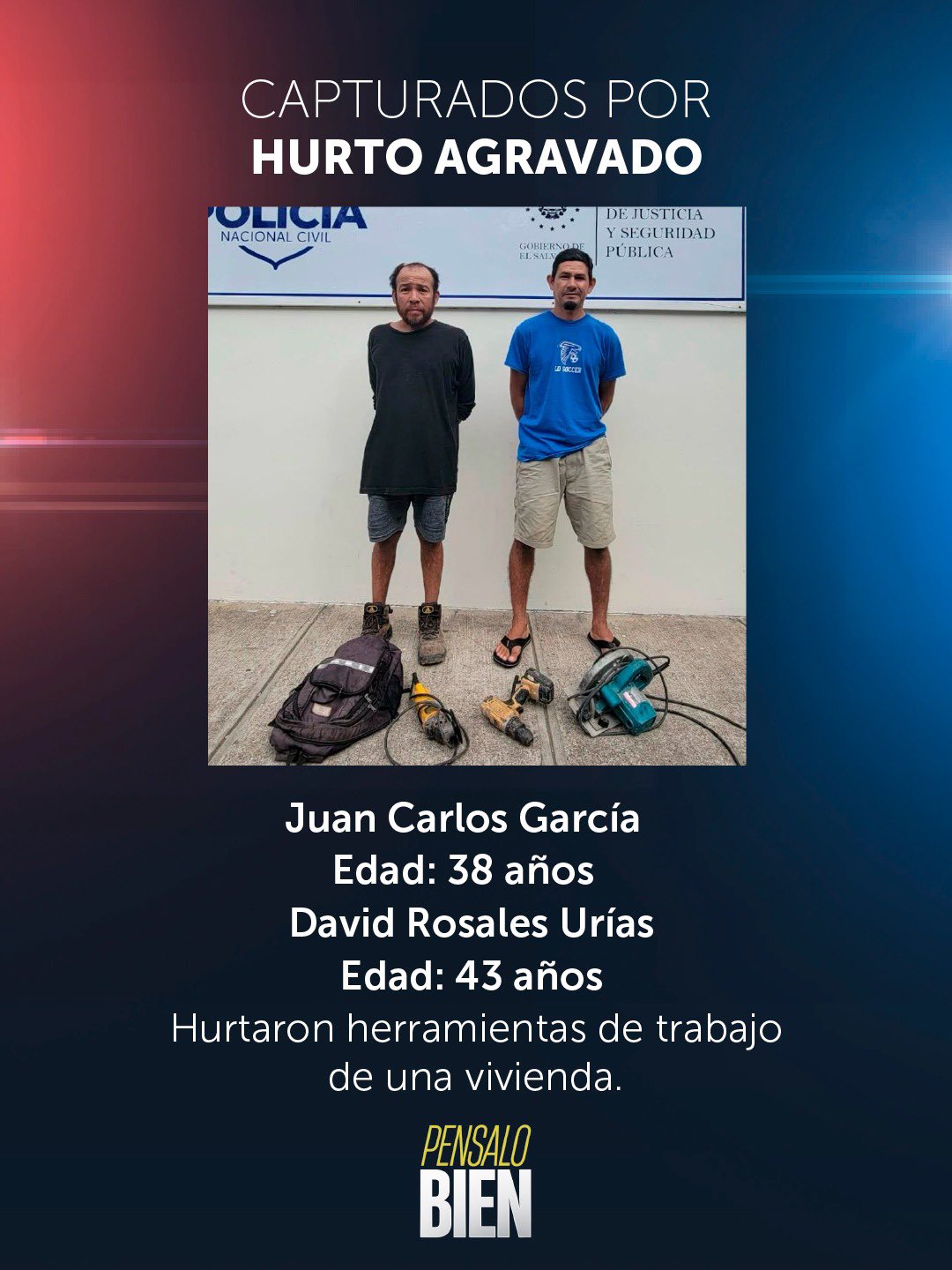 Las autoridades les incautaron herramientas de trabajo que habían sido reportadas como robadas de una vivienda. La Policía investiga si estarían vincu